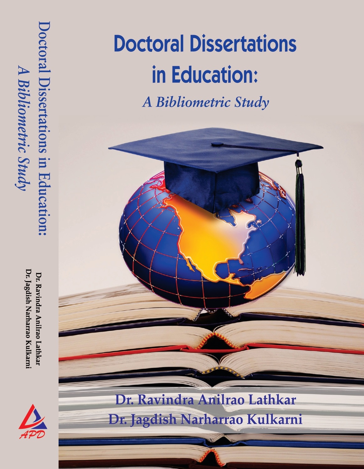 Doctoral Dissertitions in Education: A Bibliometric Study